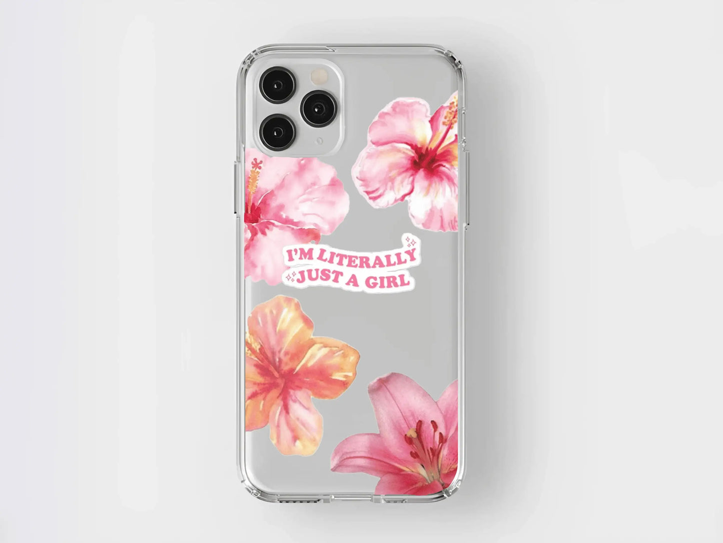 Şeffaf, pembe çiçek desenli, 'I'm literally just a girl' yazılı telefon kılıfı