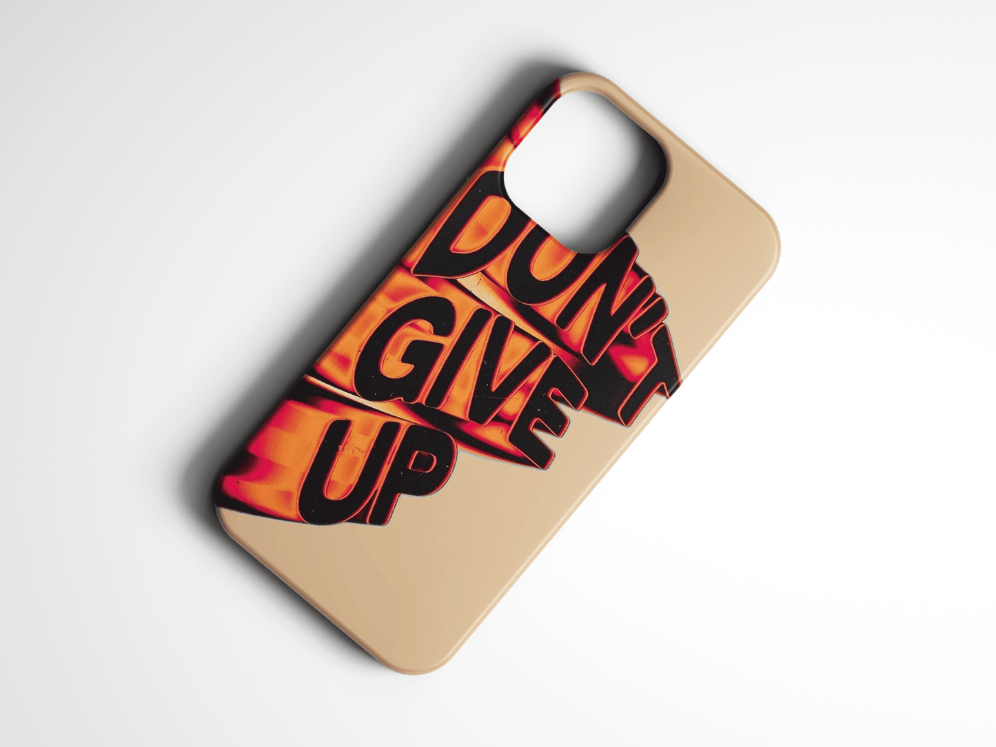 Bej zemin üzerinde 'Don't Give Up' yazılı motivasyonel telefon kılıfı