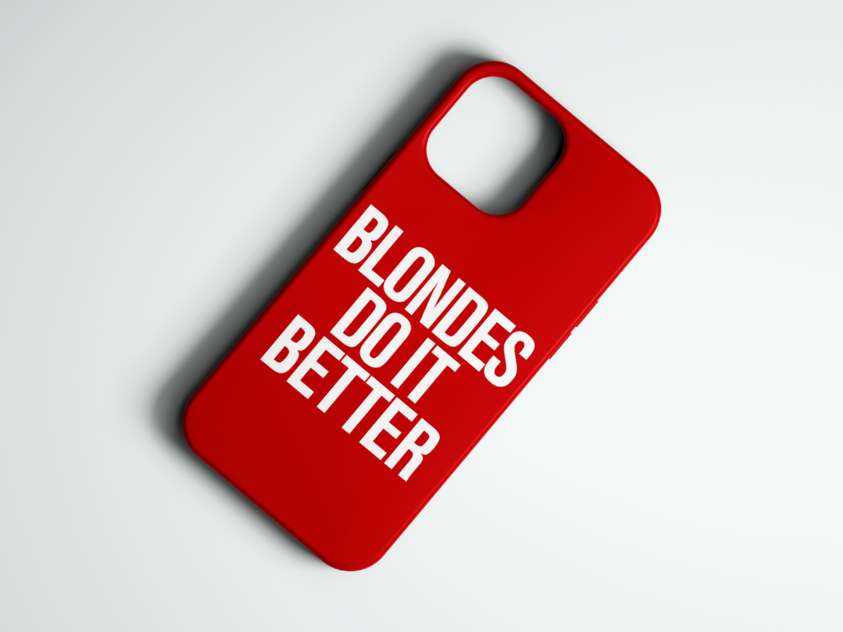 Blondes Better kırmızı yazılı telefon kılıfı