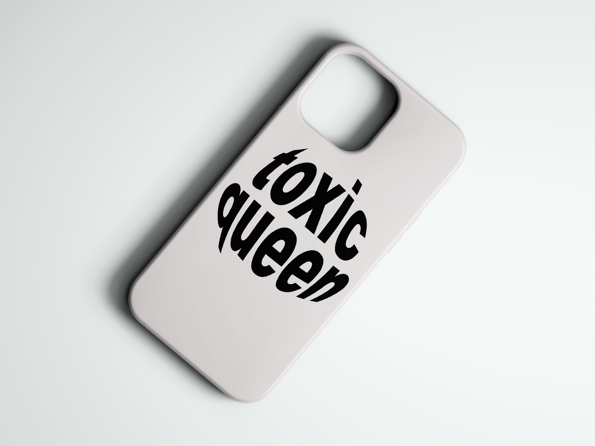 Toxic Queen yazılı telefon kılıfı